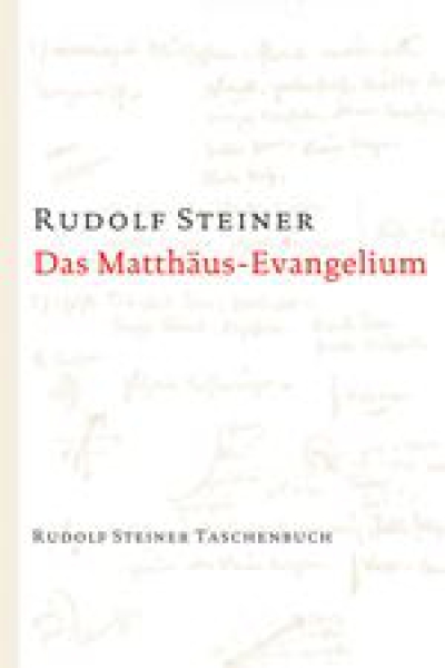 Rudolf Steiner :  TB 668  Das Matthäus-Evangelium